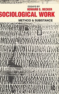 Sociological Work: Method and Substance
