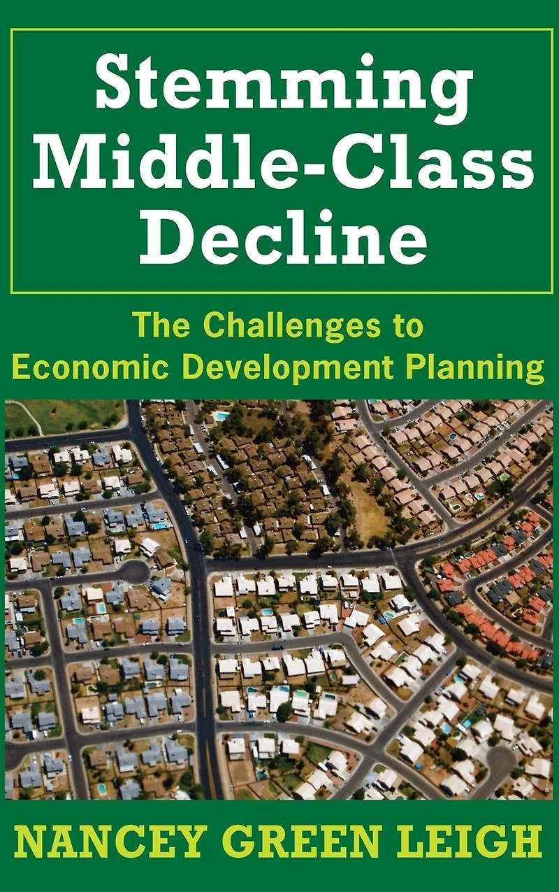Stemming Middle-Class Decline: The Challenges to Economic Development