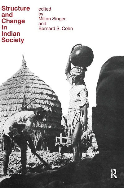 Structure and Change Indian Society