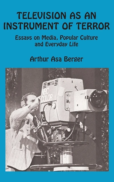 Television as an Instrument of Terror