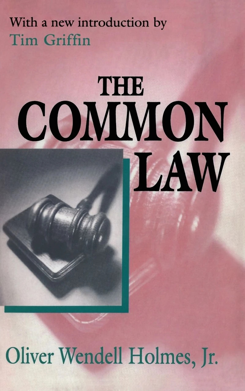 The Common Law (Barnes & Noble Library of Essential Reading)