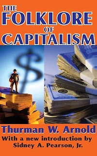 The Folklore of Capitalism