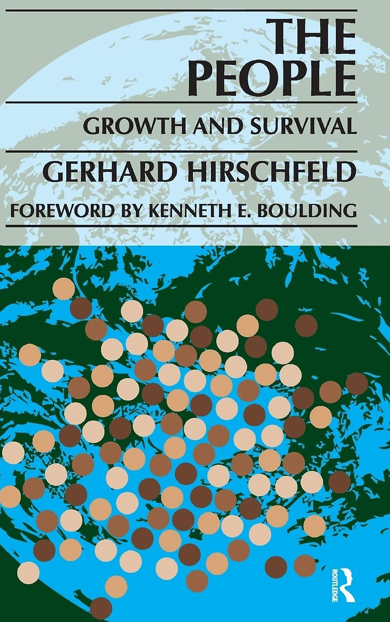The People: Growth and Survival