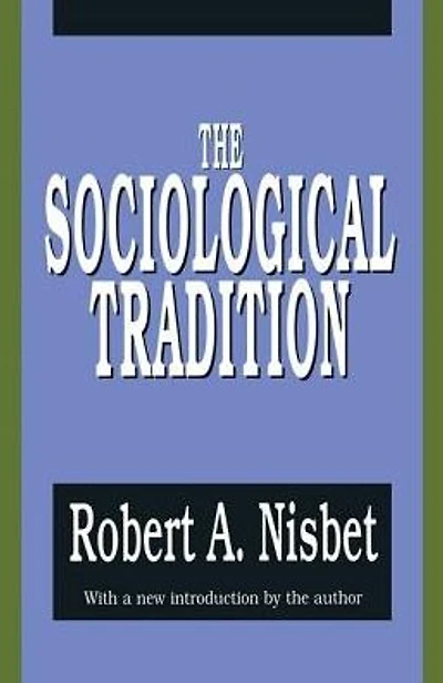 The Sociological Tradition