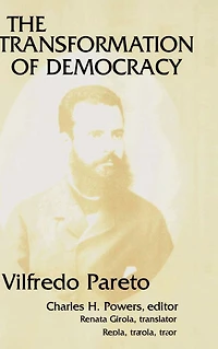 The Transformation of Democracy