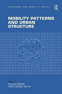 Mobility Patterns and Urban Structure
