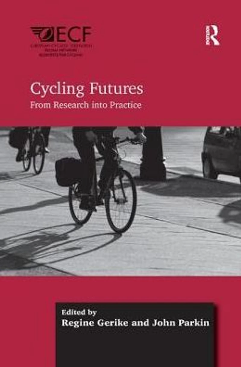 Cycling Futures: From Research into Practice