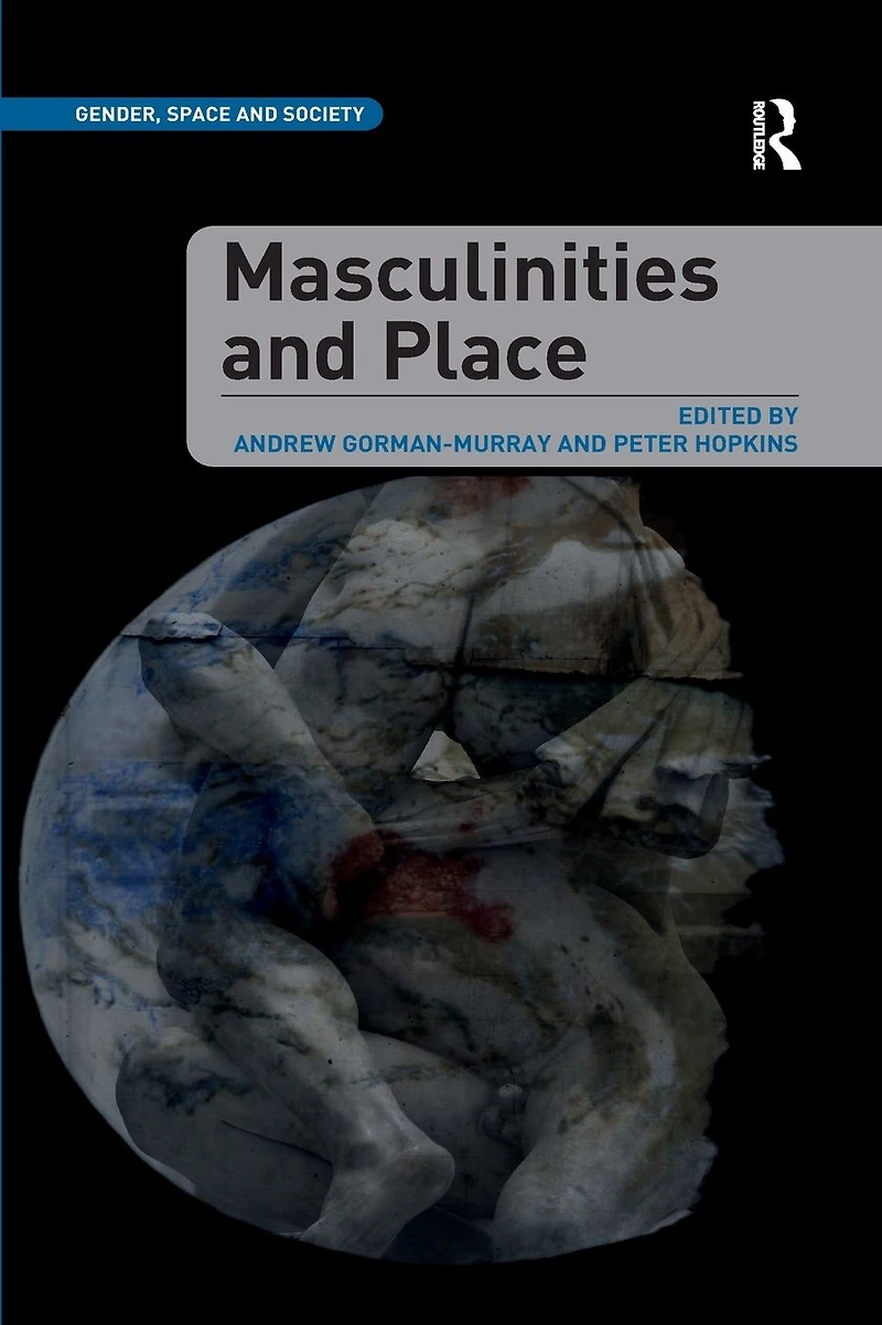 Masculinities and Place
