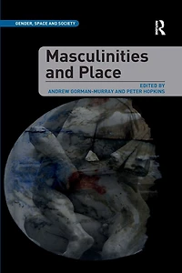 Masculinities and Place