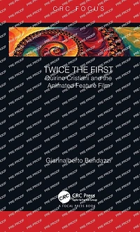 Twice the First: Quirino Cristiani and Animated Feature Film