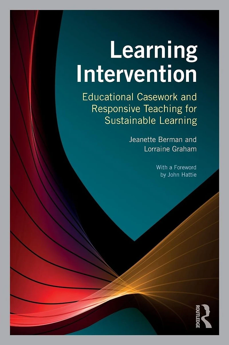 Learning Intervention: Educational Casework and Responsive Teaching for Sustainable