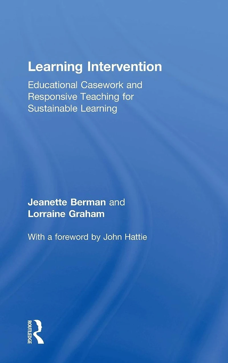 Learning Intervention: Educational Casework and Responsive Teaching for Sustainable