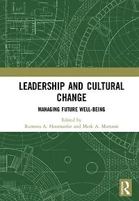 Leadership and Cultural Change: Managing Future Well-Being