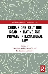 China's One Belt Road Initiative and Private International Law