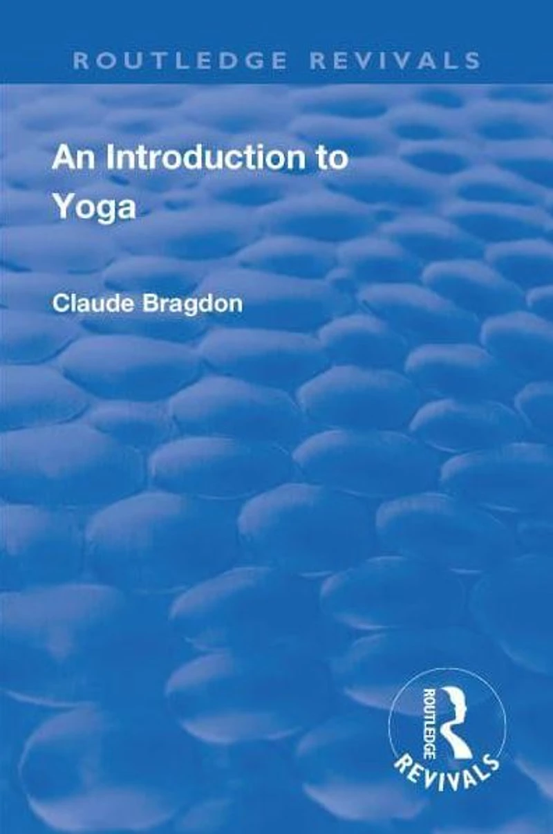 Revival: An Introduction to Yoga (1933)