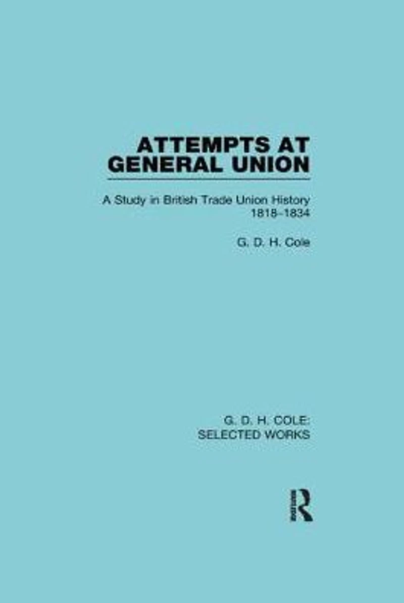 Attempts at General Union