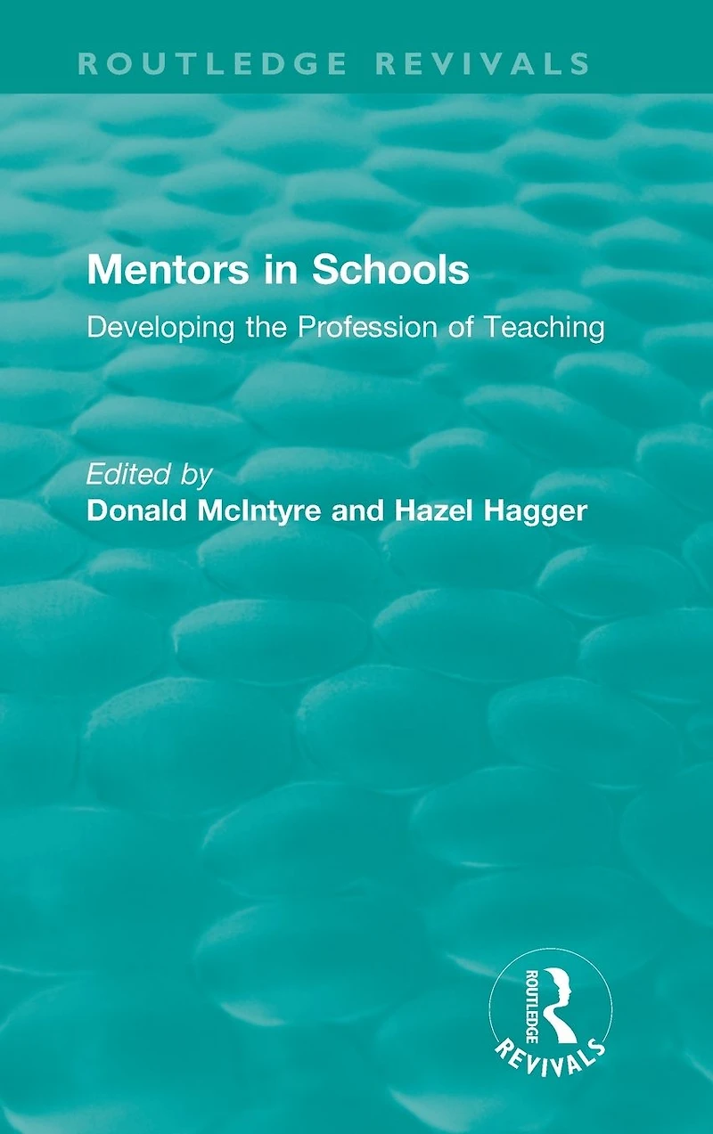 Mentors Schools (1996): Developing the Profession of Teaching