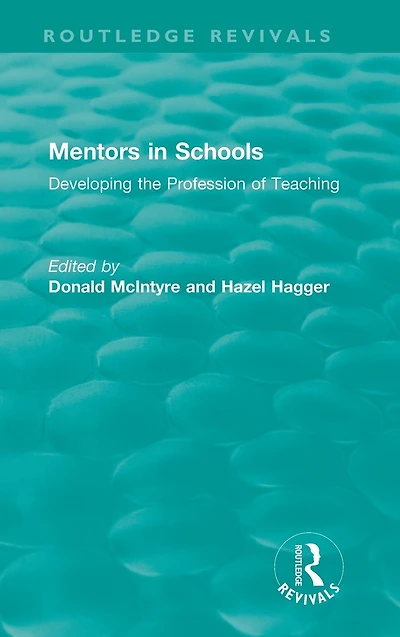 Mentors Schools (1996): Developing the Profession of Teaching