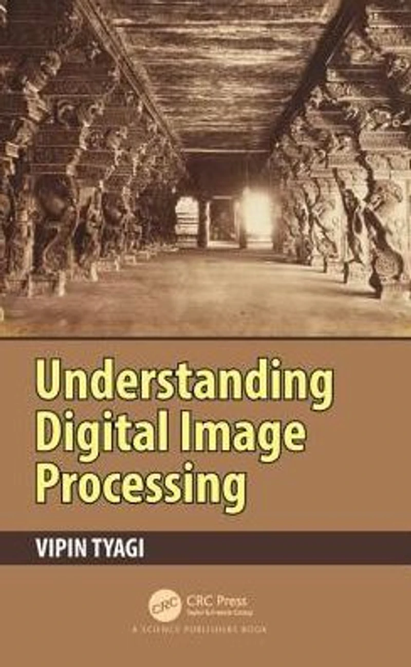 Understanding Digital Image Processing