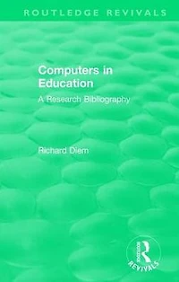 Computers Education (1988): A Research Bibliography
