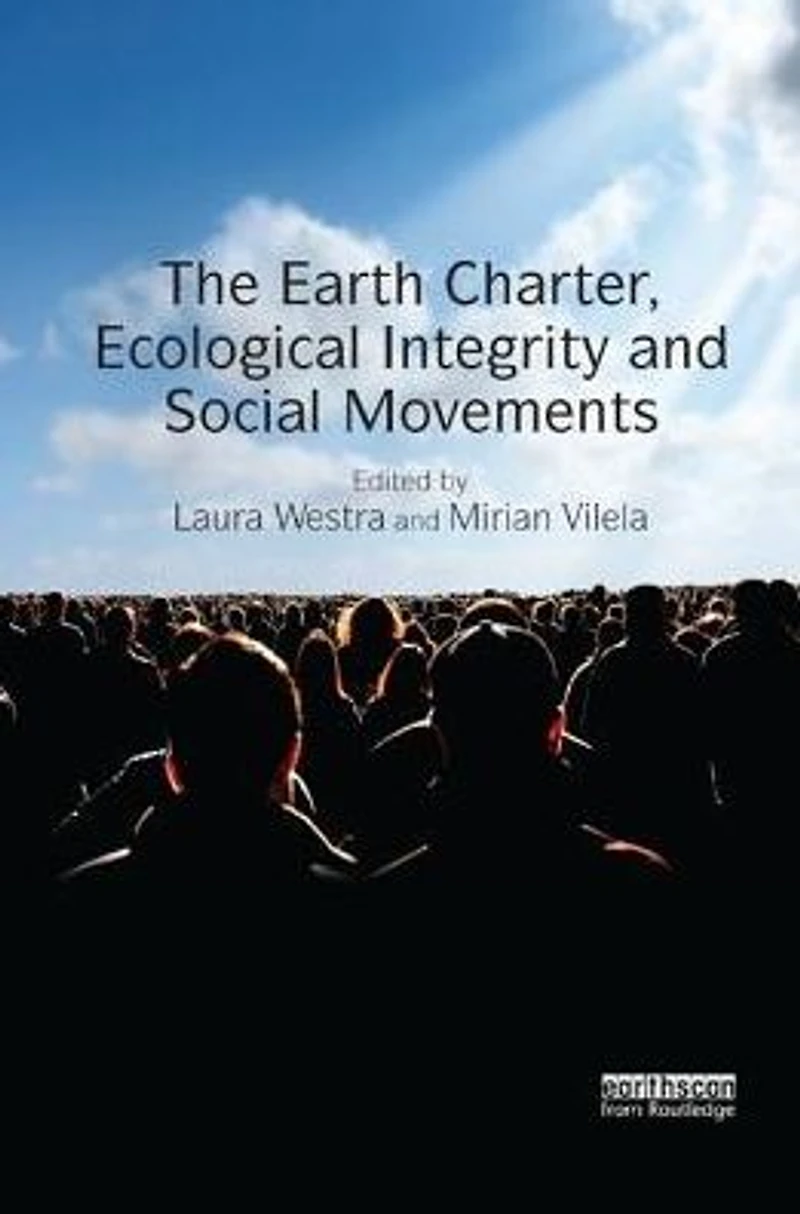 The Earth Charter, Ecological Integrity and Social Movements