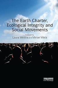 The Earth Charter, Ecological Integrity and Social Movements