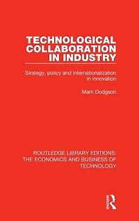 Technological Collaboration Industry: Strategy, Policy and Internationalization Innovation