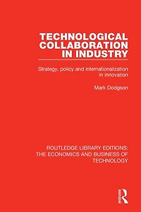 Technological Collaboration Industry: Strategy, Policy and Internationalization Innovation