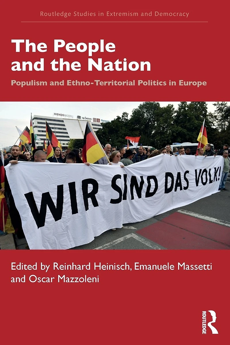 the People and Nation: Populism Ethno-Territorial Politics Europe