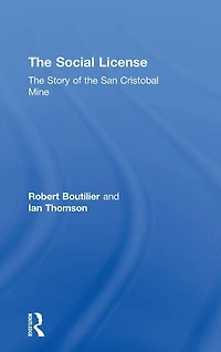 the Social License: Story of San Cristobal Mine