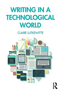 Writing a Technological World