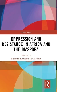 Oppression and Resistance Africa the Diaspora
