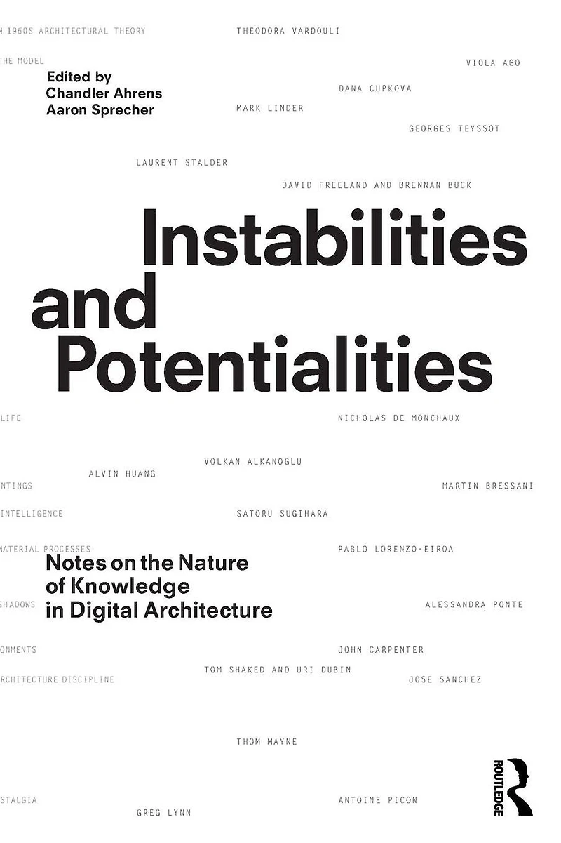 Instabilities and Potentialities: Notes on the Nature of Knowledge Digital Architecture