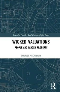Wicked Valuations: People and Landed Property