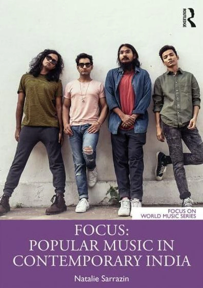 Focus: Popular Music Contemporary India