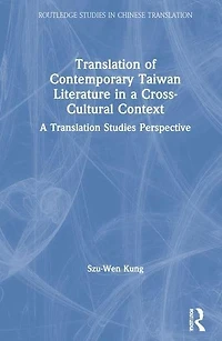 Translation of Contemporary Taiwan Literature A Cross-Cultural Context: Studies Perspective