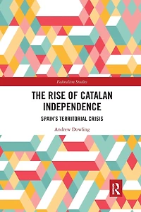The Rise of Catalan Independence: Spain's Territorial Crisis