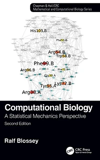 Computational Biology: A Statistical Mechanics Perspective, Second Edition