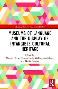 Museums of Language and the Display Intangible Cultural Heritage