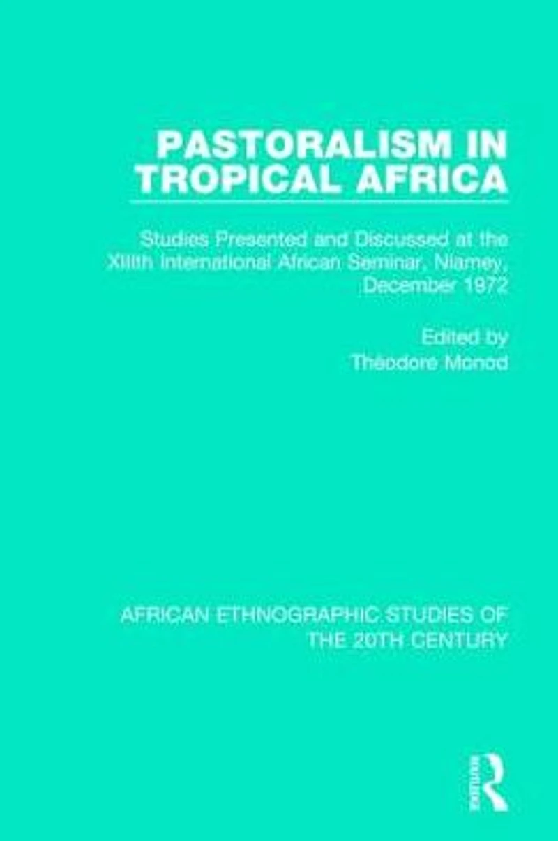Pastoralism Tropical Africa