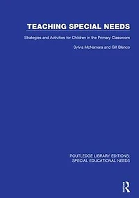 Teaching Special Needs: Strategies and Activities for Children the Primary Classroom