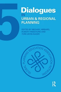 Dialogues Urban and Regional Planning: Volume 5