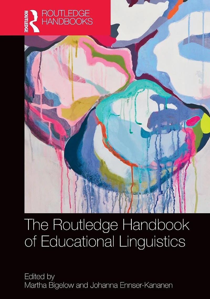 The Routledge Handbook of Educational Linguistics