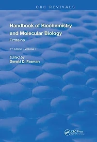 Handbook of Biochemistry: Section A Proteins, Volume I