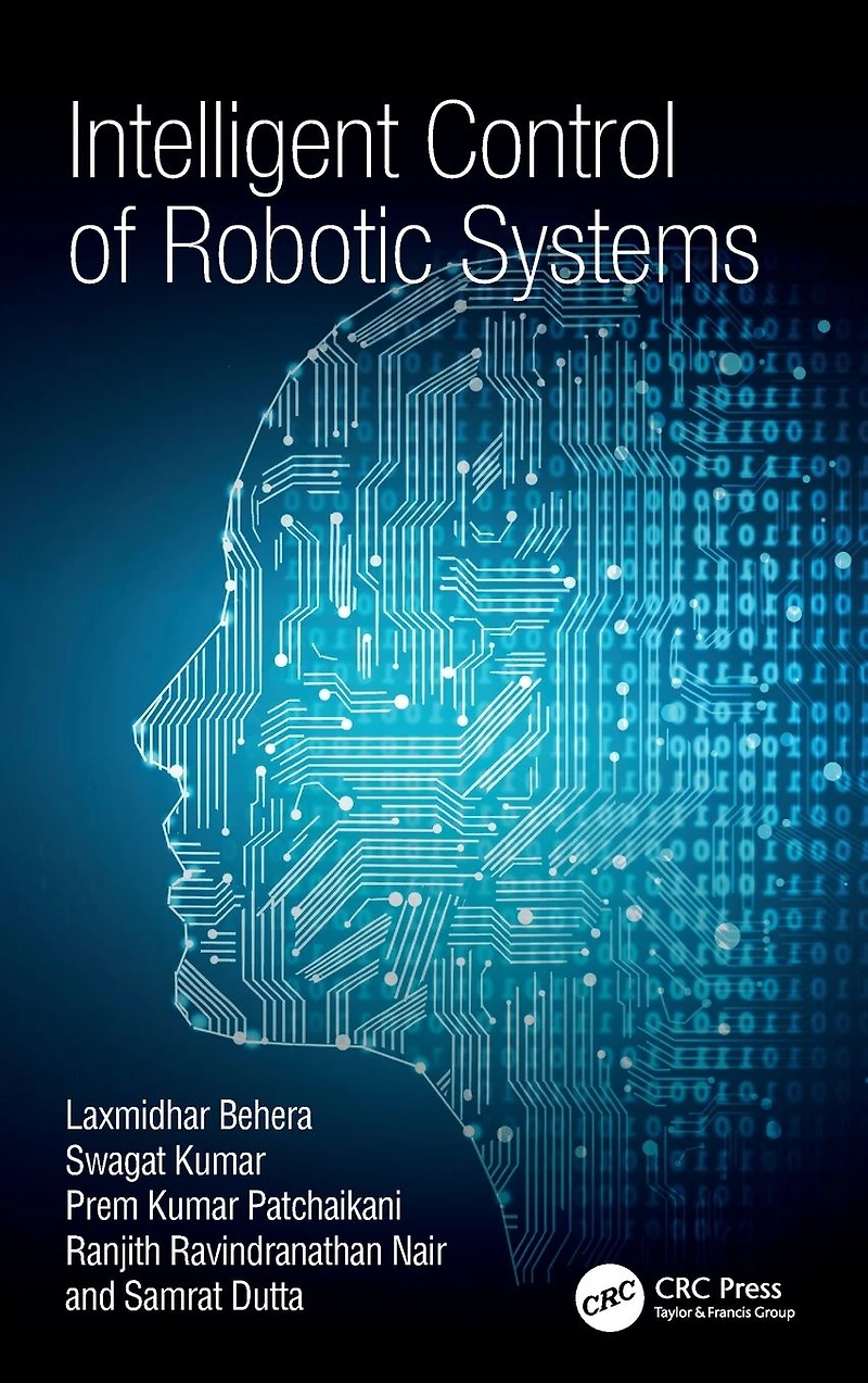 Intelligent Control of Robotic Systems
