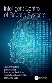 Intelligent Control of Robotic Systems