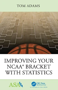 Improving Your NCAA® Bracket with Statistics