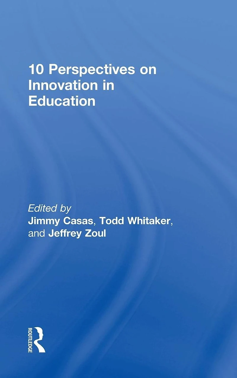 10 Perspectives on Innovation Education