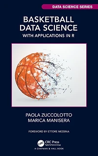 Basketball Data Science: With Applications R