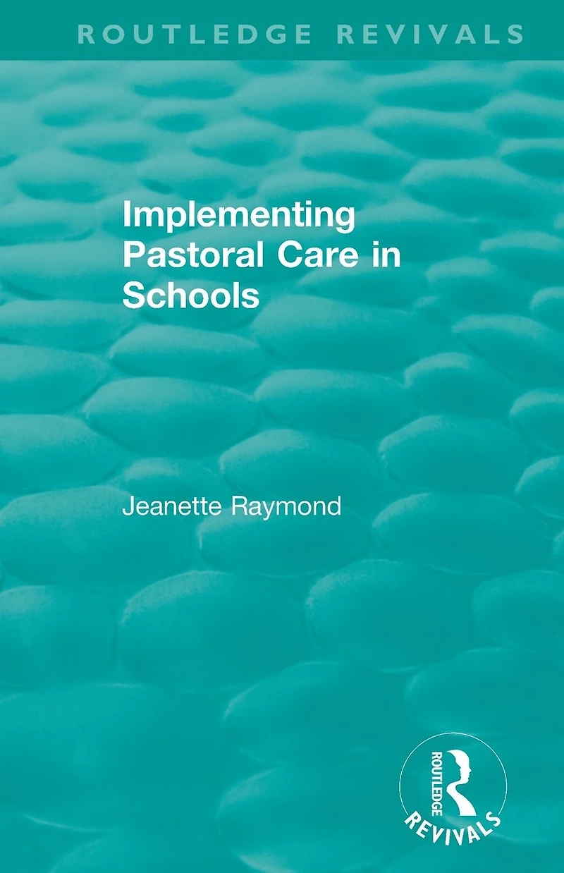 Implementing Pastoral Care Schools